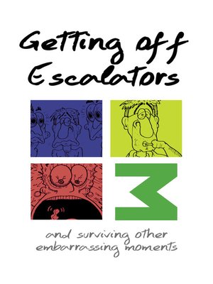 cover image of Getting Off Escalators - Volume 3